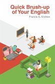 Quick Brush-up of Your English (eBook, ePUB) Quick Brush-up of Your English (eBook, ePUB)