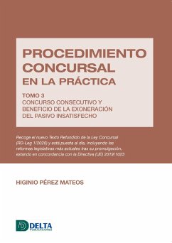 Cover Procedimiento concursal en la práctica tomo 3: concurso consecutivo y beneficio de la exoneración del pasivo insatisfecho (eBook, PDF)