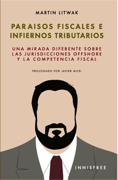Cover Paraísos fiscales e infiernos tributarios: una mirada diferente sobre las juris... (eBook, PDF)
