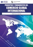 Principios y fundamentos del comercio global internacional (eBook, PDF)