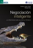 Negociación inteligente: la creatividad más allá de la técnica (eBook, PDF)
