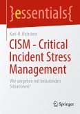 CISM - Critical Incident Stress Management (eBook, PDF)