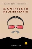 Manifiesto neolibertario (eBook, PDF)
