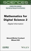 Mathematics for Digital Science, Volume 2 (eBook, PDF)