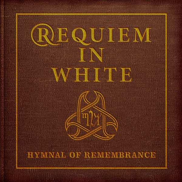 Hymnal Of Remembrance Hymnal Of Remembrance