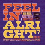 Feelin' Alright?-Mod Rock,Funky Prog & Heavy Jazz
