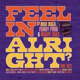Feelin' Alright?-Mod Rock,Funky Prog & Heavy Jazz Feelin' Alright?-Mod Rock,Funky Prog & Heavy Jazz