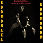 Boom Chaka Boom Boom (Maroon Vinyl) Boom Chaka Boom Boom (Maroon Vinyl)
