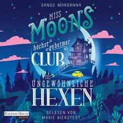 Cover Miss Moons höchst geheimer Club für ungewöhnliche Hexen (MP3-Download)