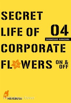 Secret Life of Corporate Flowers - On & Off