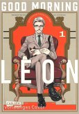 Good Morning Leon 1 (eBook, ePUB) Good Morning Leon 1 (eBook, ePUB)