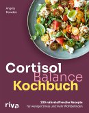 Cortisol-Balance-Kochbuch (eBook, ePUB) Cortisol-Balance-Kochbuch (eBook, ePUB)
