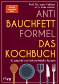 Anti-Bauchfett-Formel - Das Kochbuch (eBook, ePUB)