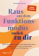 Raus aus dem Funktionsmodus - zurück... - Bild 1