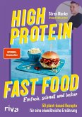 High Protein Fast Food (eBook, ePUB)