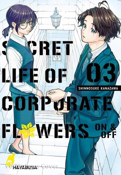 Cover Secret Life of Corporate Flowers - On & Off Bd.3 (eBook, ePUB)