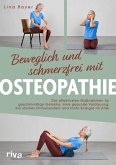 Beweglich und schmerzfrei mit Osteopathie (eBook, ePUB)