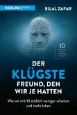 Der klügste Freund, den wir je hatten (eBook, ePUB)
