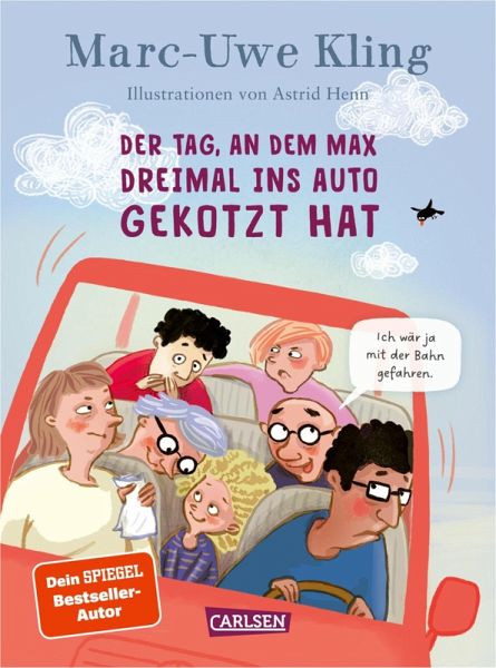 Der Tag, an dem Max dreimal ins Auto gekotzt hat (eBook, ePUB)