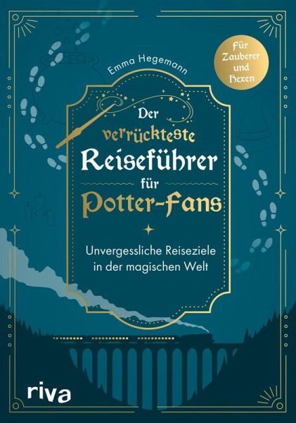 Der verrückteste Reiseführer für Potter-Fans (eBook, ePUB) Der verrückteste Reiseführer für Potter-Fans (eBook, ePUB)