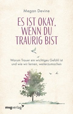 Cover Es ist okay, wenn du traurig bist (eBook, ePUB)
