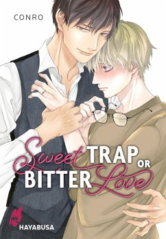 Cover Sweet Trap or Bitter Love (eBook, ePUB)