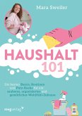 Haushalt 101 (eBook, ePUB) Haushalt 101 (eBook, ePUB)