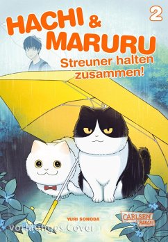 Cover Hachi & Maruru - Streuner halten zusammen! Bd.2 (eBook, ePUB)