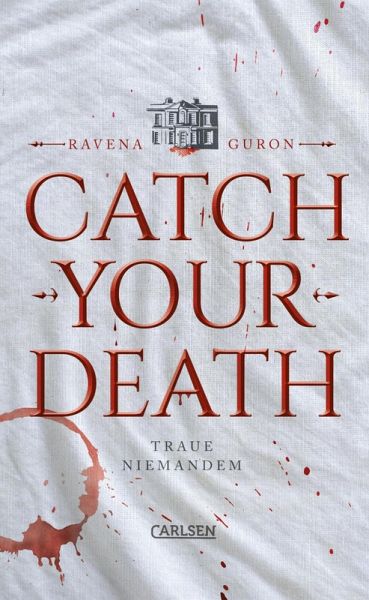 Catch Your Death (eBook, ePUB)