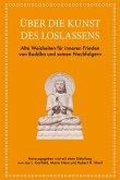 Über die Kunst des Loslassens (eBook, ePUB)