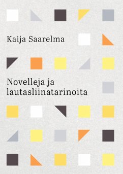 Novelleja ja lautasliinatarinoita (eBook, ePUB) Novelleja ja lautasliinatarinoita (eBook, ePUB)