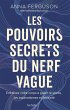 Les pouvoirs secrets du nerf vague... - Bild 1