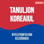Nyelvtanfolyamok kezdőknek, Tanuljon koreaiul (MP3-Download)