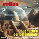 Perry Rhodan 3320: Der Orden der Datenkunde (MP3-Download) Perry Rhodan 3320: Der Orden der Datenkunde (MP3-Download)