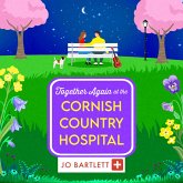 Together Again at the Cornish Country Hospital - The Cornish Country Hospital (MP3-Download)