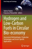 Hydrogen and Low-Carbon Fuels in Circular Bio-economy Hydrogen and Low-Carbon Fuels in Circular Bio-economy