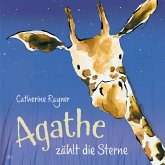 Agathe zählt die Sterne Agathe zählt die Sterne
