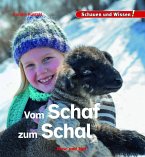 Vom Schaf zum Schal Vom Schaf zum Schal
