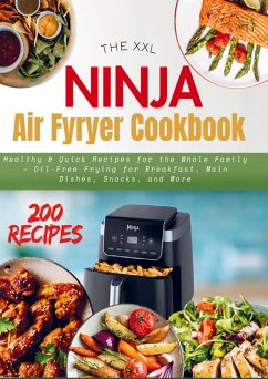 Cover THE XXL NINJA AIR FRYER COOKBOOK