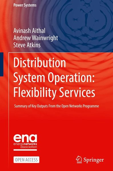 Distribution System Operation: Flexibility Services Distribution System Operation: Flexibility Services