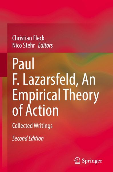 Paul F. Lazarsfeld, An Empirical Theory of Action Paul F. Lazarsfeld, An Empirical Theory of Action