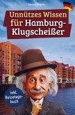Unnützes Wissen für Hamburg-Klugscheißer Unnützes Wissen für Hamburg-Klugscheißer