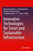 Innovative Technologies for Smart and Sustainable Infrastructure