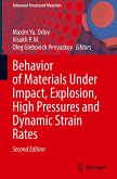 Behavior of Materials Under Impact, Explosion, High Pressures and Dynamic Strain Rates Behavior of Materials Under Impact, Explosion, High Pressures and Dynamic Strain Rates