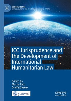 Cover ICC Jurisprudence and the Development of International Humanitarian Law