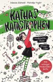 Mein Leben zwischen Weihnachts-Hype und Grusel-Vibe / Kathas Katastrophen Bd.4 Mein Leben zwischen Weihnachts-Hype und Grusel-Vibe / Kathas Katastrophen Bd.4