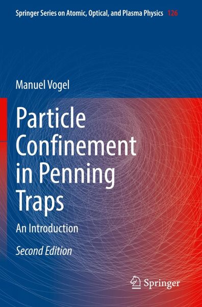 Particle Confinement in Penning Traps Particle Confinement in Penning Traps