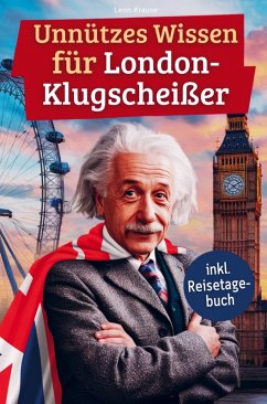 Cover Unnützes Wissen für London-Klugscheißer