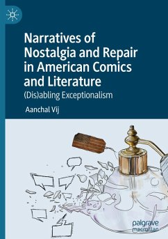 Cover Narratives of Nostalgia and Repair in American Comics and Literature