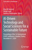 AI-Driven Technology and Social Sciences for a Sustainable Future
